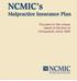 NCMIC s Malpractice Insurance Plan